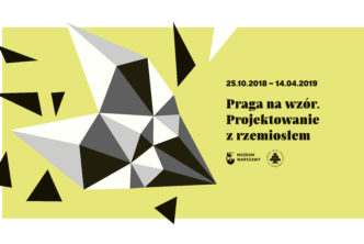 Program towarzyszący wystawie Praga na wzór. Projektowanie z rzemiosłem