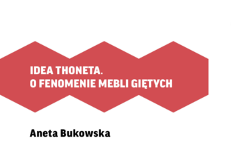 Wykład Anety Bukowskiej – Idea Thoneta