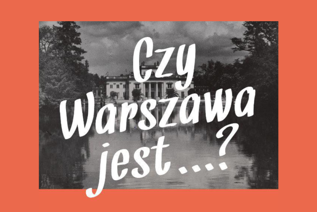 Czy Warszawa jest…?