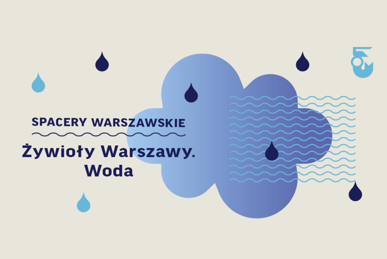 Żywioły Warszawy. Woda