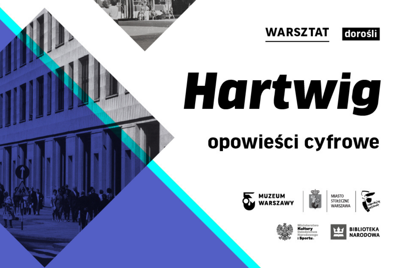 Cyfrowa przestrzeń, dawna Warszawa – stwórz swoją kolekcję