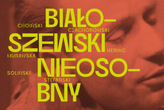 Program wydarzeń towarzyszących wystawie „Białoszewski nieosobny”