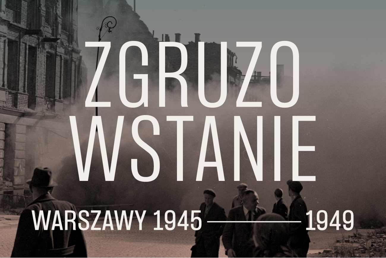 Oprowadzanie po wystawie „Zgruzowstanie Warszawy 1945–1949”