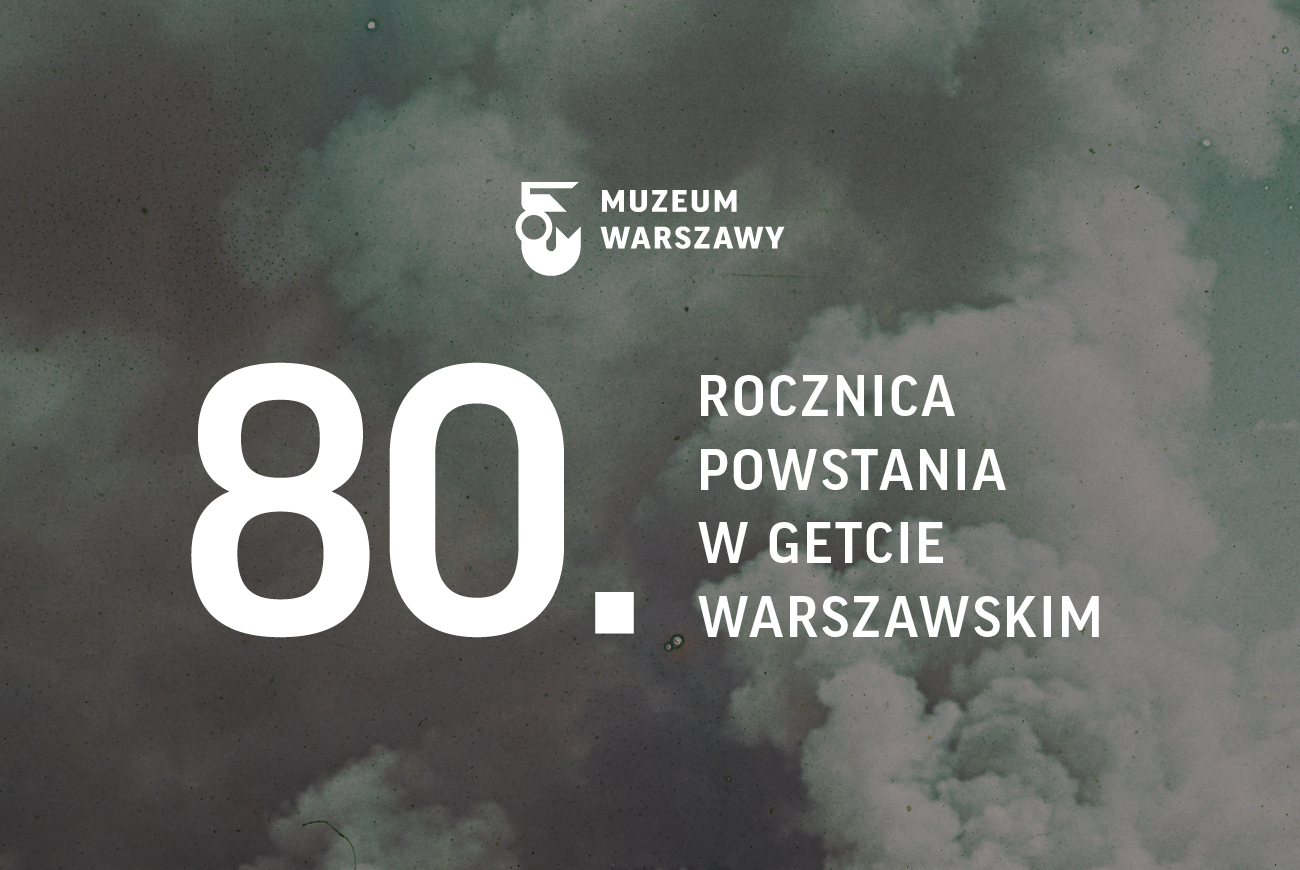 Obchody 80. rocznicy wybuchu powstania w getcie warszawskim