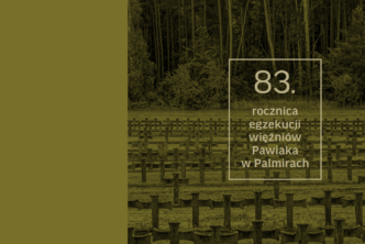 83. rocznica egzekucji Więźniów Pawiaka w Palmirach