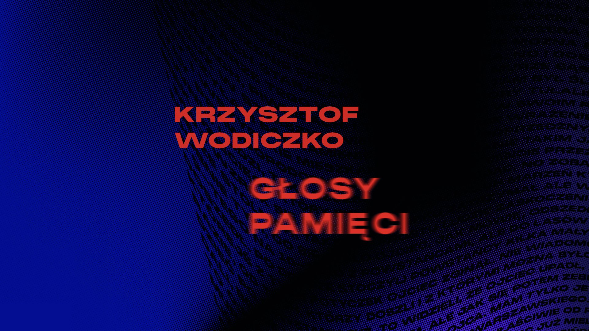 Wkrótce: „Głosy pamięci” – instalacja Krzysztofa Wodiczki