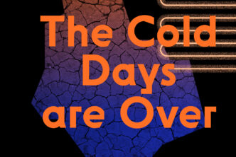“The Cold Days Are Over” – audioguide