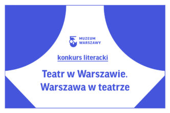 Teatr w Warszawie. Warszawa w teatrze