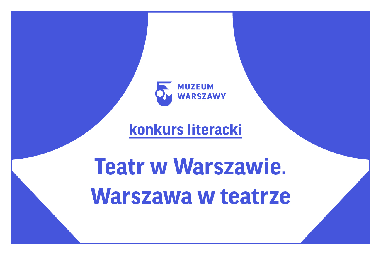 Teatr w Warszawie. Warszawa w teatrze