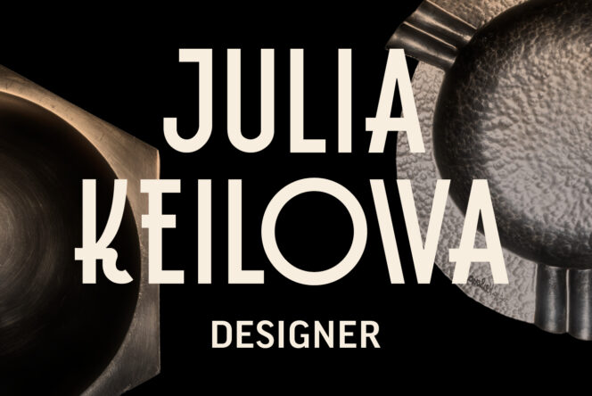 Julia Keilowa. Designer