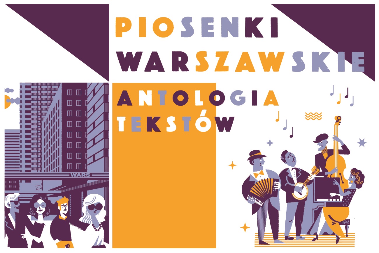 Piosenki warszawskie. Antologia tekstów