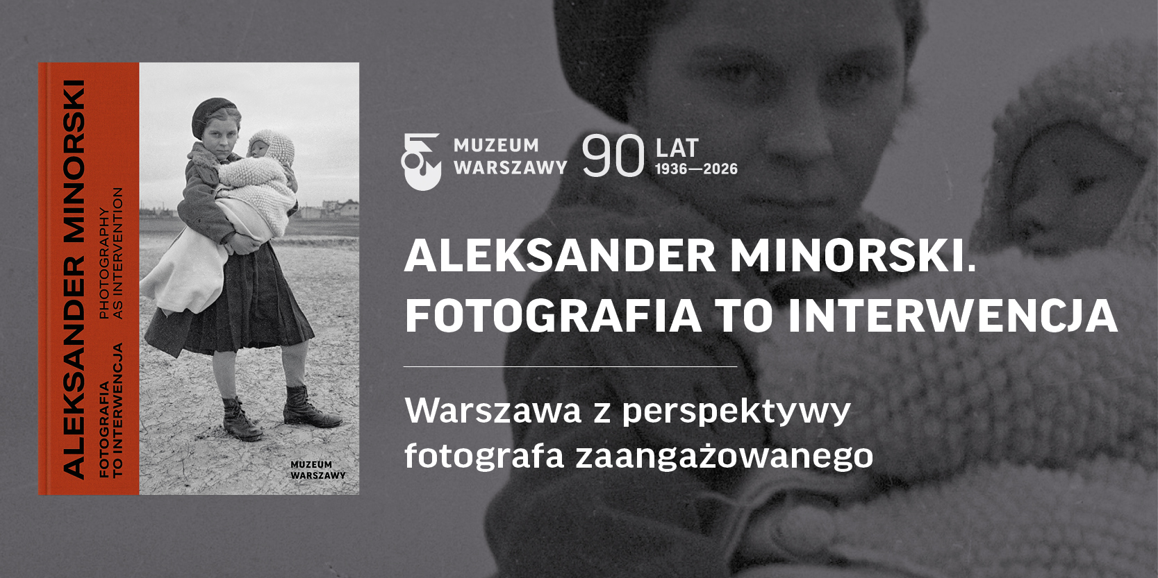 Premiera albumu „Aleksander Minorski. Fotografia to interwencja”